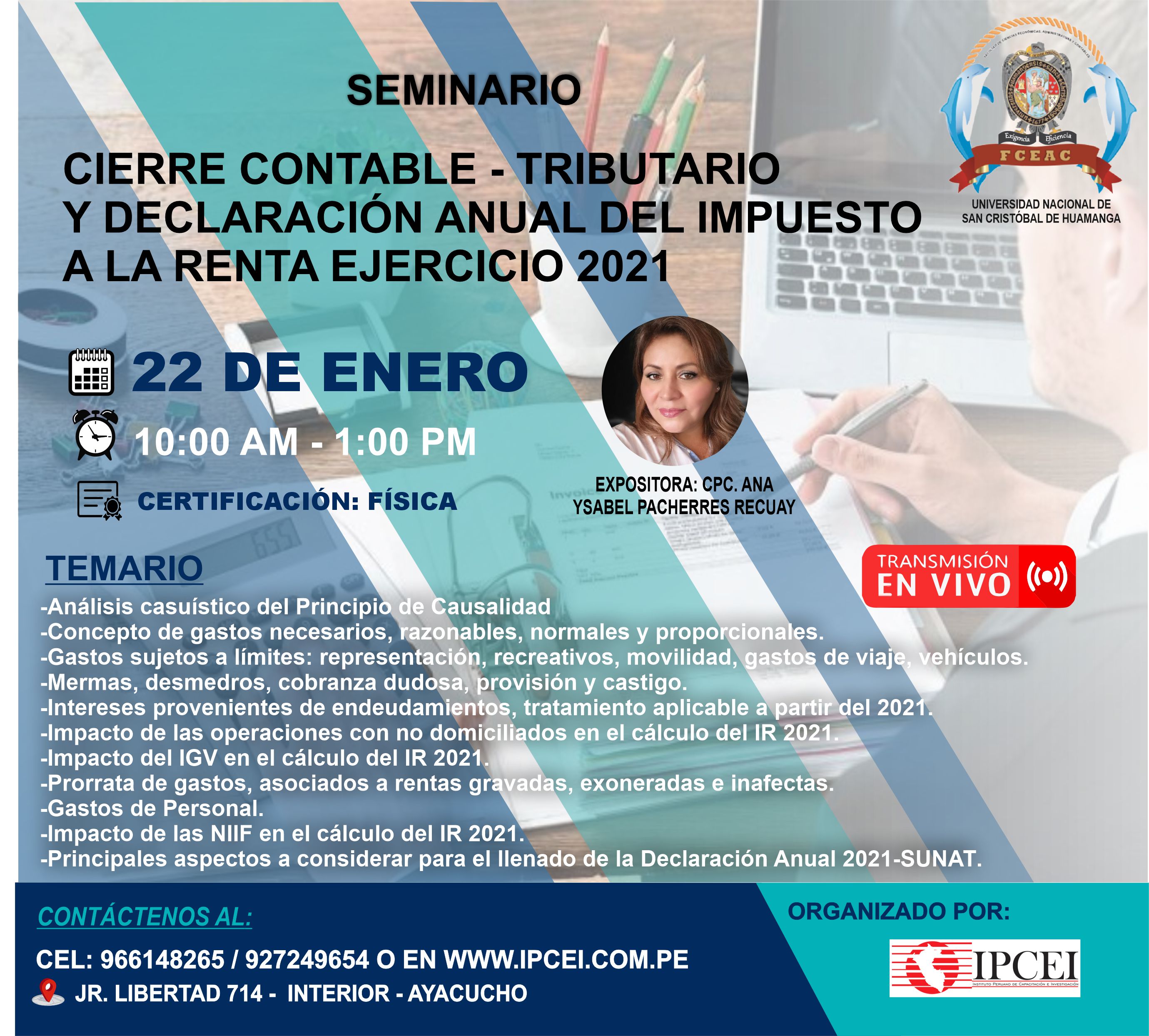 CIERRE CONTABLE - TRIBUTARIO Y DECLARACIÓN ANUAL DE IMPUESTO A LA RENTA EJERCICIO 2021